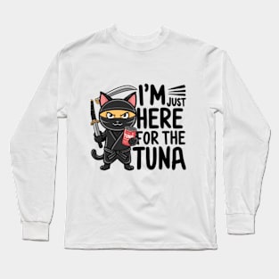 One design features a sneaky ninja cat with a katana in one hand and a can of tuna in the other. (6) Long Sleeve T-Shirt